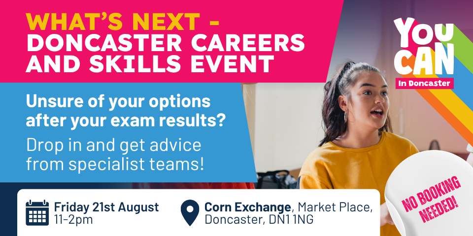 What’s Next? - Results Day Careers & Skills Event